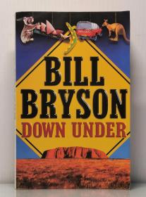 比尔·布莱森 《澳洲烤焦了》  Down Under by Bill bryson (英国文学) 英文原版书