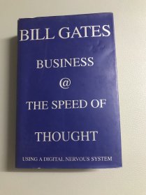 Business @ the Speed of Thought：Using a Digital Nervous System