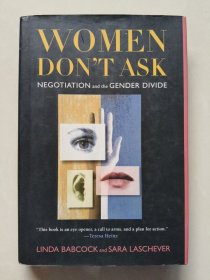 Women Don't Ask：Negotiation and the Gender Divide