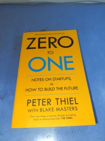 Zero to One：Notes on Start Ups, or How to Build the Future