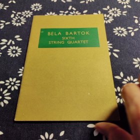 BELA BARTOK SIXTH QUARTET STRING