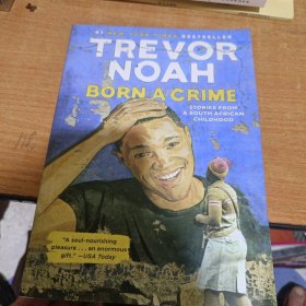 Born a Crime：Stories from a South African Childhood