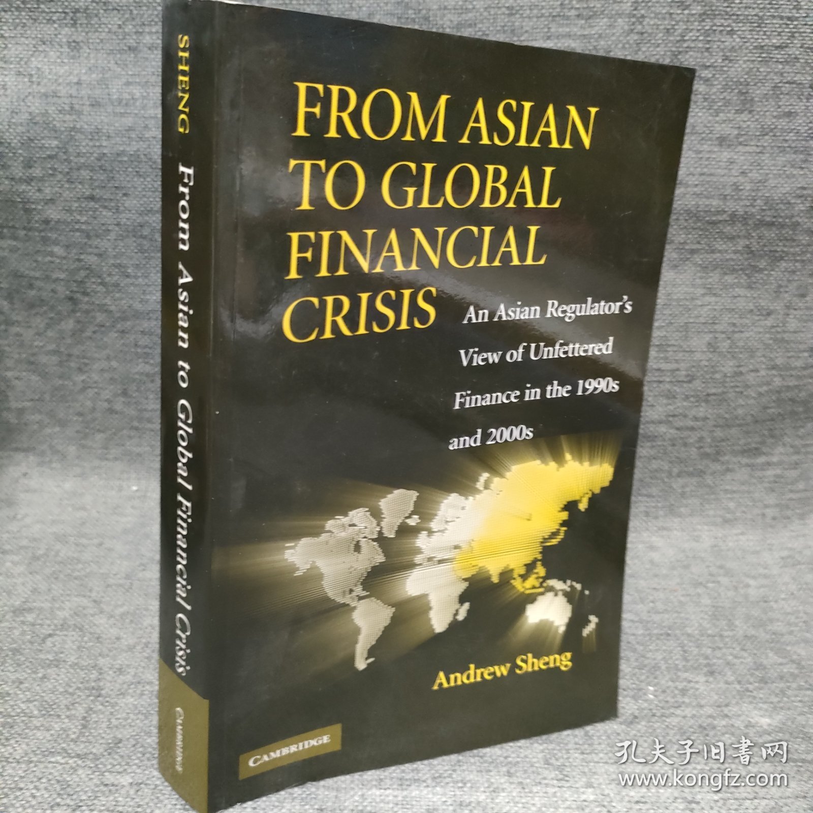 FROM ASIAN TO GLOBAL FINANCIAL CRISIS作者签赠？