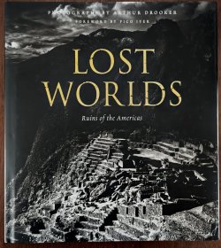 Lost Worlds: Ruins of the Americas 失落的世界 美洲古迹摄影集