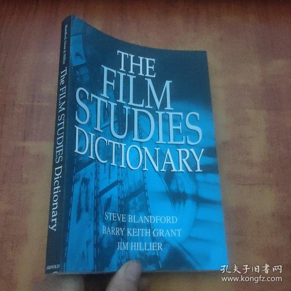 THE FILM STUDIES DICTIONARY