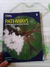 Pathways 2:Reading, Writing, and Critical Thinking
