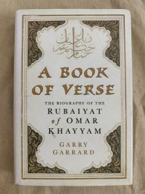 A Book of Verse ：The Biography of the Rubaiyat of Omar Khayyam 《鲁拜集》传