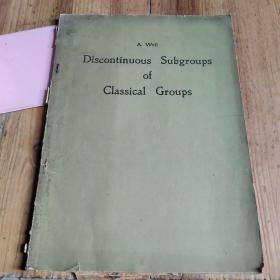 A. Weil Discontinuous Subgroups of Classical Groups