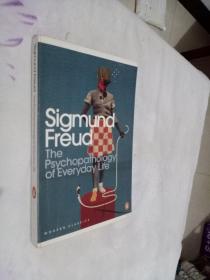 SIGMUND FREUD THE PAYCHOPATHOLOGY OF EVERYDAY LIFE  32开