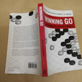 获胜围棋:从开局到结束的成功棋步 Winning Go:Successful Moves from the Opening to the Endgame