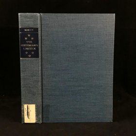 【423页】1988年，林肯史和内战史学家，加博尔·鲍瑞特《历史学家笔下的林肯：野史、心理历史和历史》，几十幅插图，伊利诺伊大学出版社，精装，The Historian's Lincoln: Pseudohistoy, Psychohistoy, and History.16开