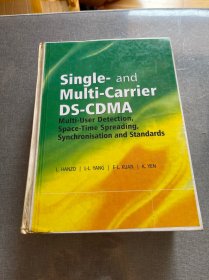 Single and Multi-Carrier DS-CDMA：Multi-User Detection, Space-Time Spreading, Synchronisation, Networkingand Standards