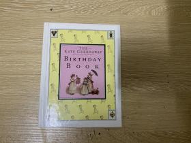 Kate Greenaway’s Birthday Book，            漂亮插图，精装