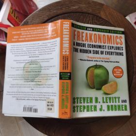 Freakonomics：A Rogue Economist Explores the Hidden Side of Everything（英文原版《魔鬼经济学》，精装毛边本