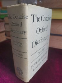 the Concise Oxford Dictionary of Current English. 简明牛津英语词典（第四版）