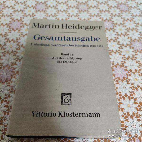 Martin Heidegger Gesamtausgabe Band 13巻 Aus der Erfahrung des Denkens