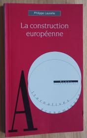 法文书 La construction européenne de P Laurette  (Auteur)
