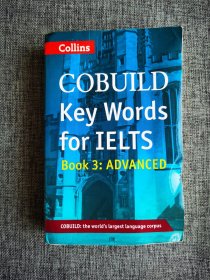 【英文原版】Collins Cobuild Key Words for Ielts：Book 3 Advanced。正版书。多平台同时推送，看好请及时下单。