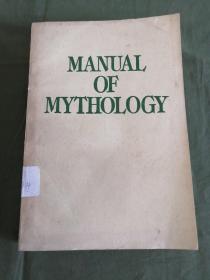 MANUAL OF MYTHOLOGY