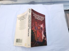 A Connecticut Yankee in King Arthur's Court （《在亚瑟王朝廷里的康涅狄格州美国人》英文原版）