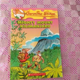 Geronimo Stilton #41: Mighty Mount Kilimanjaro  老鼠记者41：巍峨的乞力马扎罗山