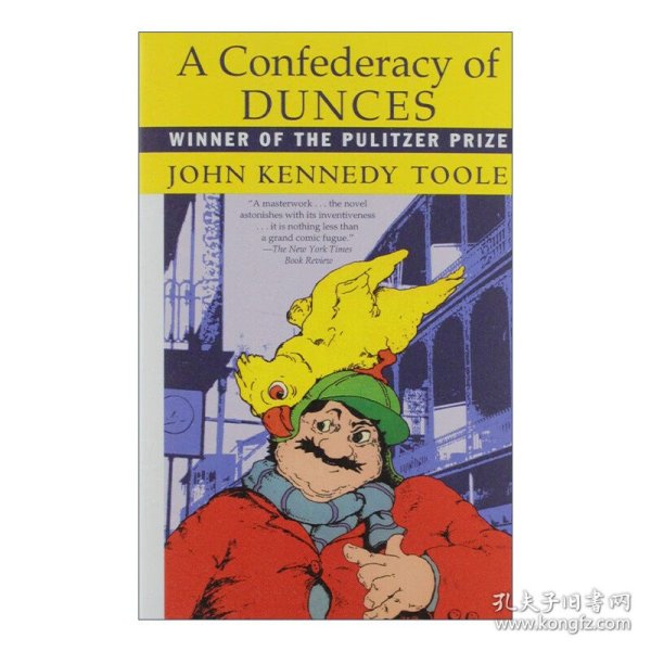 A Confederacy of Dunces