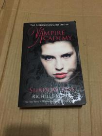 Vampire Academy #3 Shadow Kiss 影子之吻