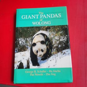 The GIANT PANDAS OF WOLONG George B.Schaller.Hu Jinchu Pan Wenshi.Zhu Jing【内有笔记 不多】