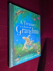 A Treasury to Read with Grandma