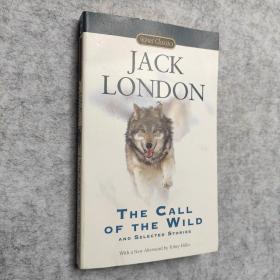 The Call of the Wild and Selected Stories