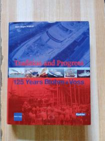 Tradition and Progress 125 Years Blohm+Voss