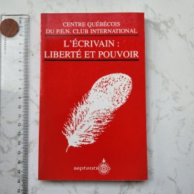 L'ÉCRIVAIN：LIBERTÉ ET POUVOIR 法文法语法国