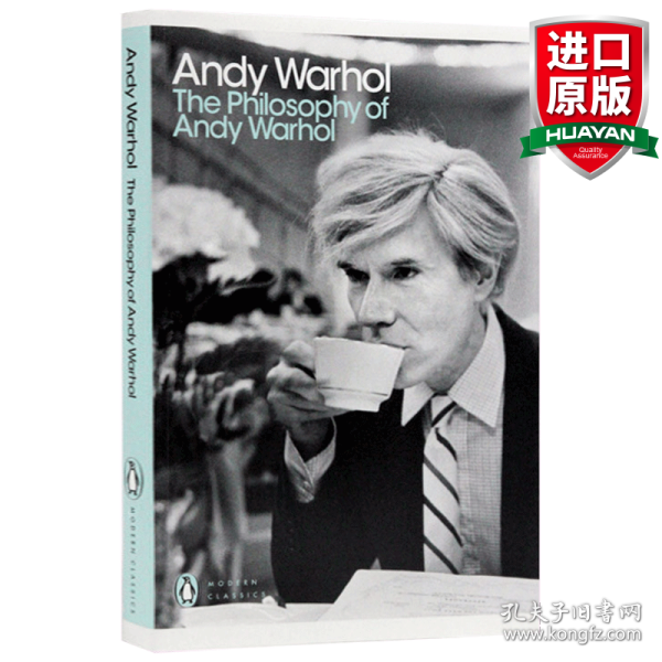 The Philosophy of Andy Warhol：From A to B and Back Again