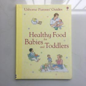 Healthy Food for Babies and Toddlers 婴幼儿健康食品 软精装 英文原版