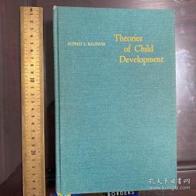 Theories of child development theory developments history of psychology 英文原版精装