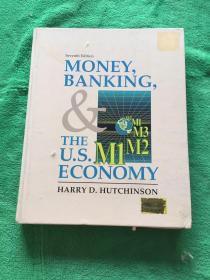 MONEY,BANKING,& THE U.S. ECONOMY