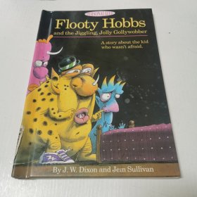 英文原版Flooty Hobbs and the Jiggling, Jolly Gollywobber