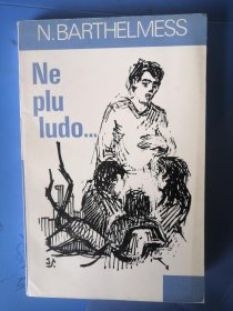 世界语 Esperanto: Ne plu ludo