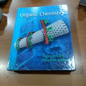 Qrganic Chemistry (eighth edition) 有机化学（第8版）［美］F.A.凯里 内页干净无笔记划线。