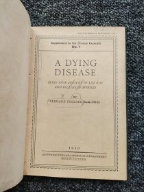 A DYING DISEASE 垂死的疾病