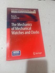 The Mechanics of Mechanical Watches and Clocks