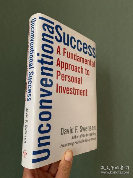 Unconventional Success：A Fundamental Approach to Personal Investment