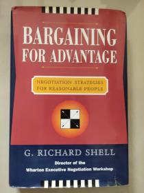 Bargaining to Advantage: Negotiation Strategies For Reasonable People: Effective Negotiation