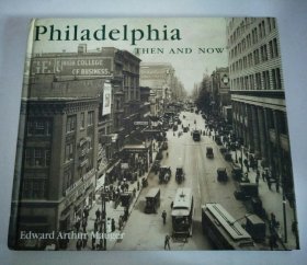 Philadelphia then and now