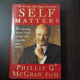 Self Matters:Creating Your Life From the Inside Out——x3