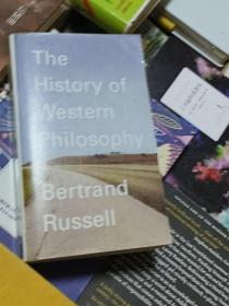 The History of Western Philosophy：and its Connection with Political and Social Circumstances from the Earliest Times to the Present Day