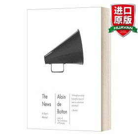 英文原版 The News: A User's Manual 新闻的骚动 英文版 进口英语原版书籍