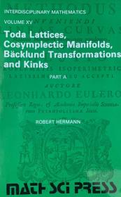 Toda lattices,cosymplectic manifolds, Backlund transformations and Kinks 全套两册