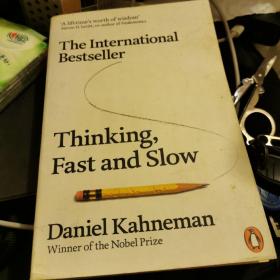 Thinking, Fast and Slow