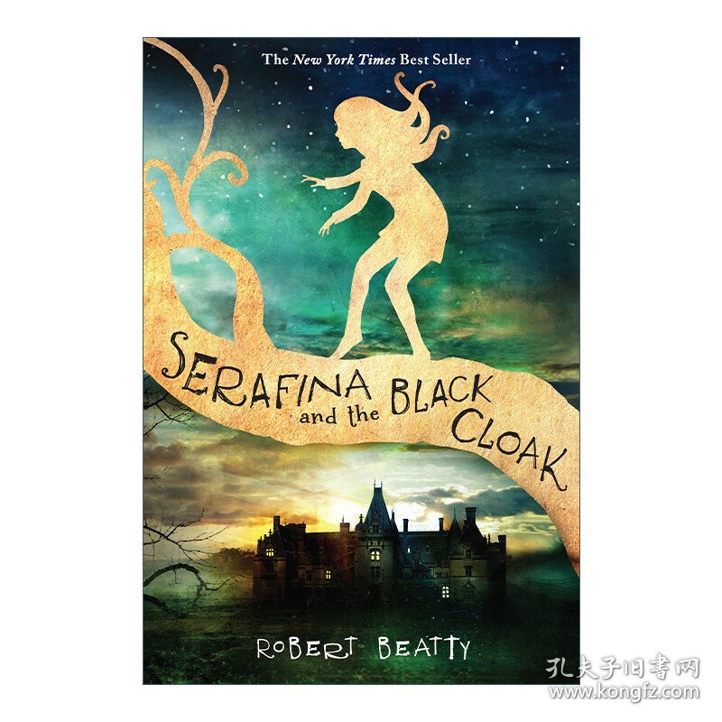 Serafina and the Black Cloak (The Serafina Series Book 1) 萨拉菲娜1：萨拉菲娜和黑斗篷